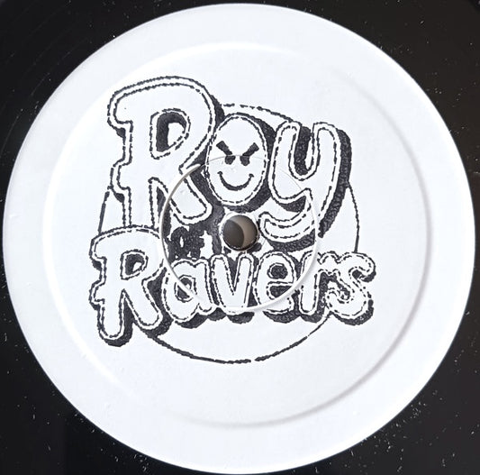 Roy of the Ravers - You Don't 12"