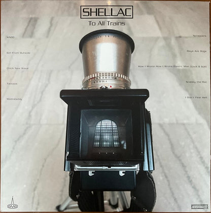 Shellac - To All Trains LP