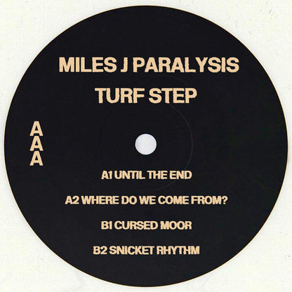 Miles J Paralysis - Turf Step EP 12"