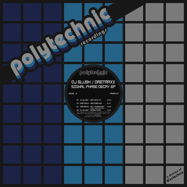 DJ Slush / Dretaxx - Signal Phase Decay 12"