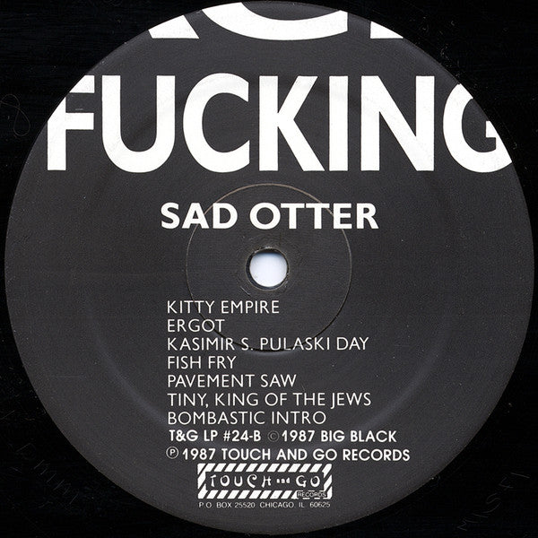 Big Black - Songs About Fucking LP