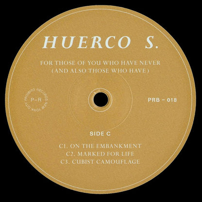 Huerco S. - For Those Of You Who Have Never (And Also Those Who Have) 2xLP