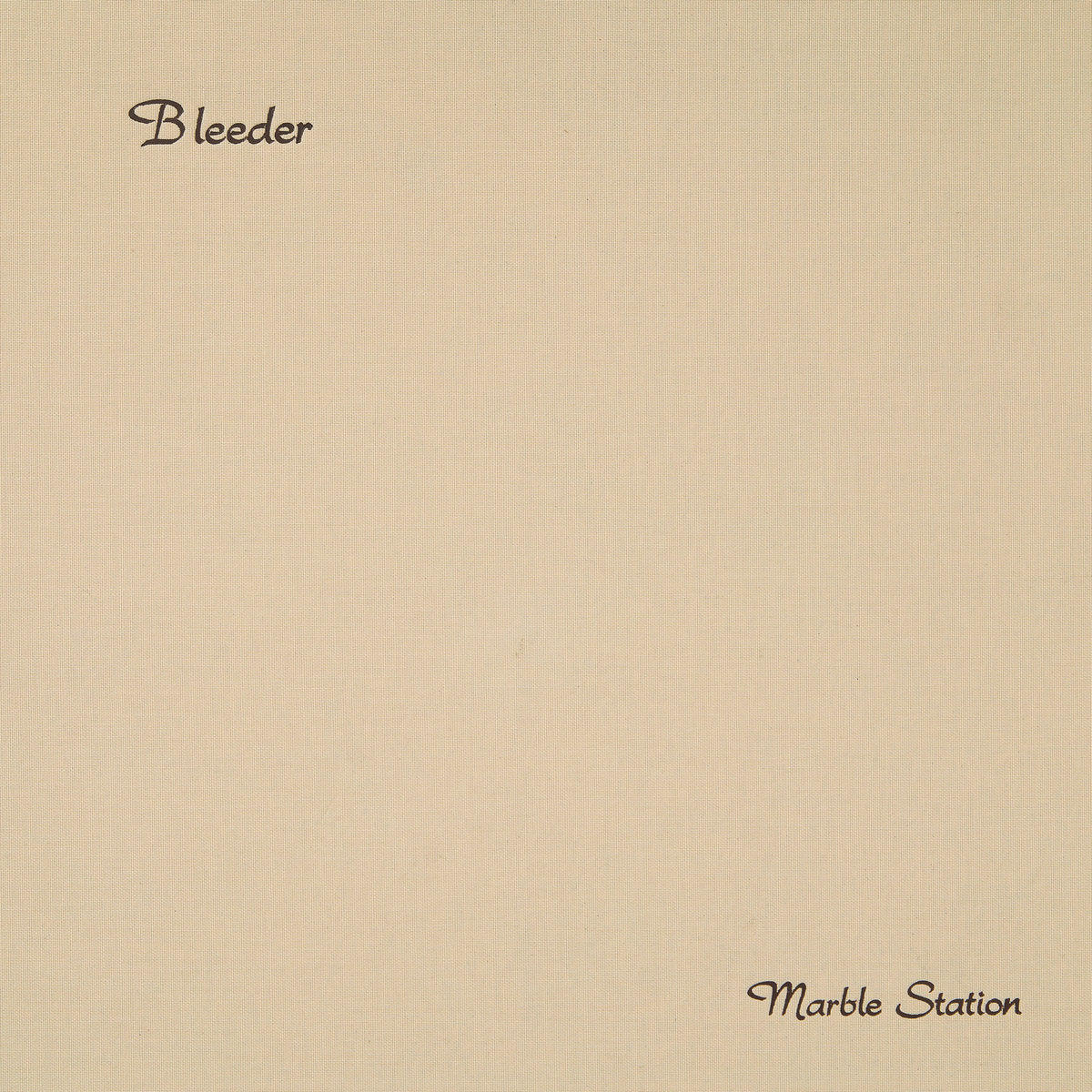 Bleeder - Marble Station EP