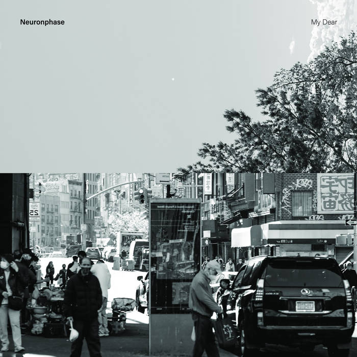 Neuronphase - My Dear LP
