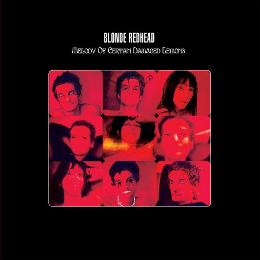 Blonde Redhead - Melody of Certain Damaged Lemons LP