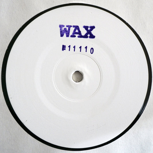 Wax - No. 11110 12"