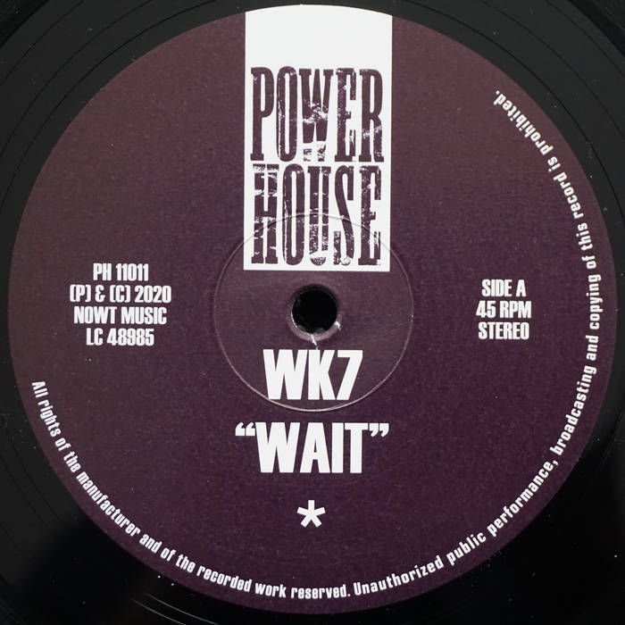 WK7 / Zigg Gonsalezz - Wait/Sunday 12"