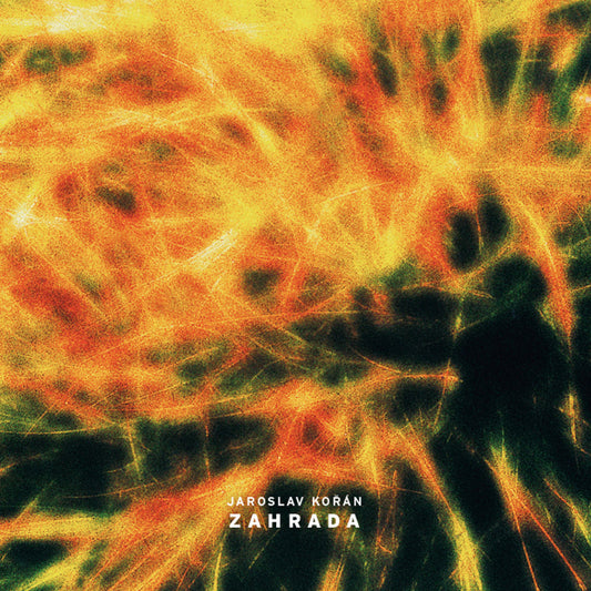 Jaroslav Kořán - Zahrada LP