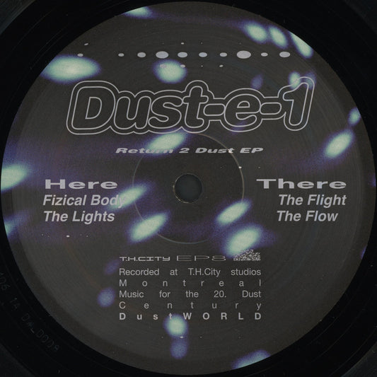Dust-e-1 - Return 2 Dust EP 12"