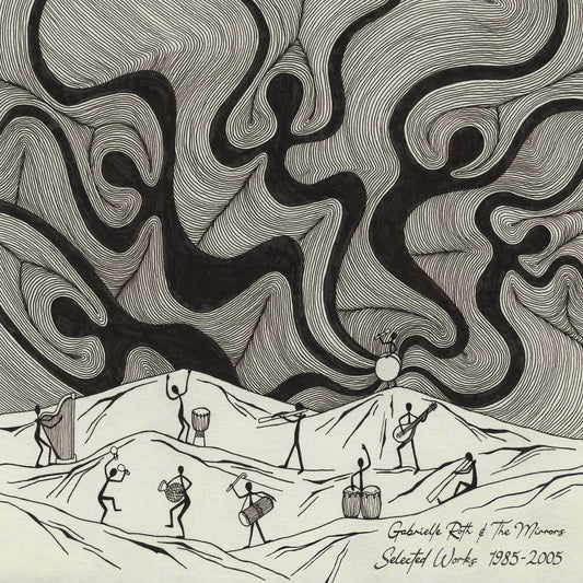 Gabrielle Roth & The Mirrors - Selected Works 1985-2005 2xLP