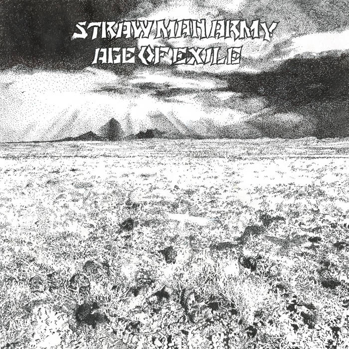 Straw Man Army - Age of Exile LP