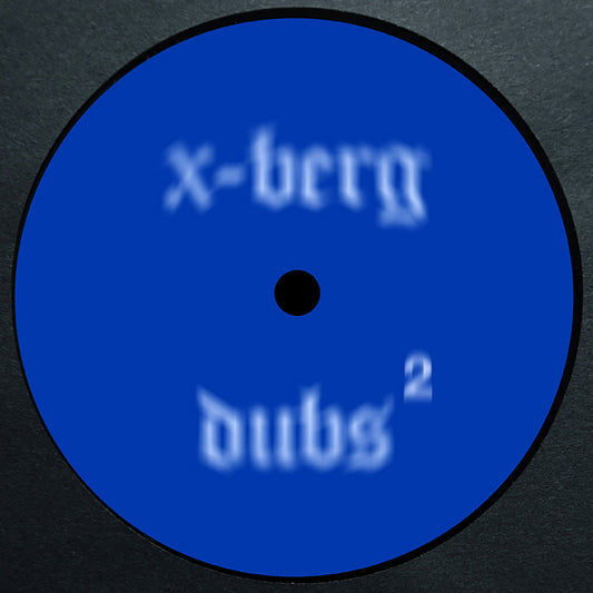 Buttechno - X-Berg Dubs 2 EP 12"