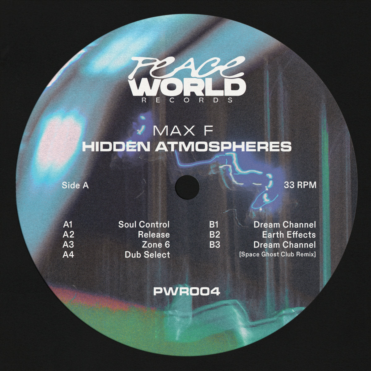 Max F - Hidden Atmospheres w/ Space Ghost Remix EP 12"