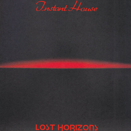 Instant House - Lost Horizons 12"