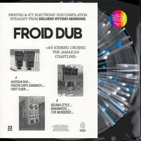 Froid Dub - An Iceberg Crusing the Jamaican Coastline Mini-LP