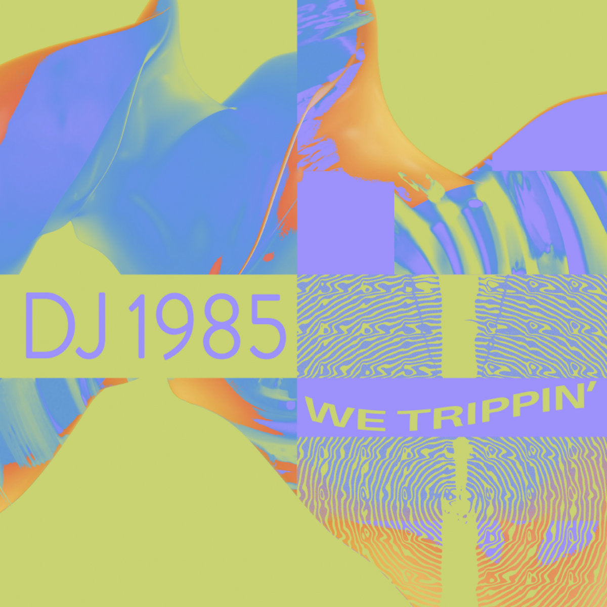 DJ 1985 - We Trippin' 12"