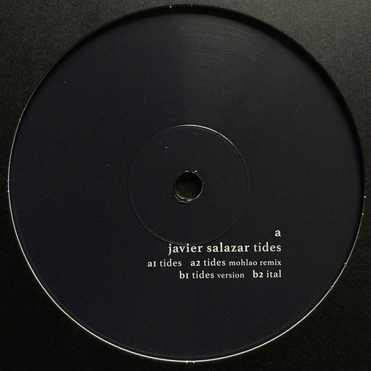 Javier Salazar - Tides EP 12"