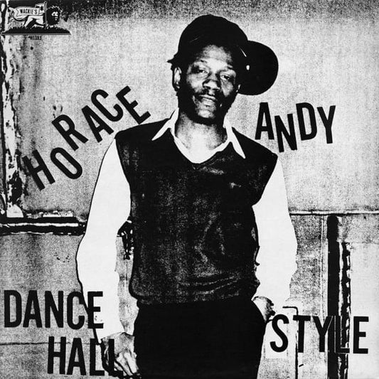 Horace Andy - Dance Hall Style LP (Pre-order)