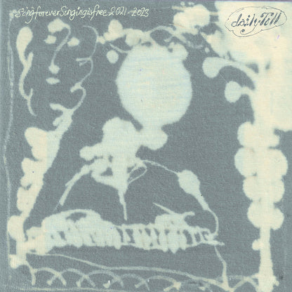 Daily Toll - Sing Forever (Singing Is Free) LP