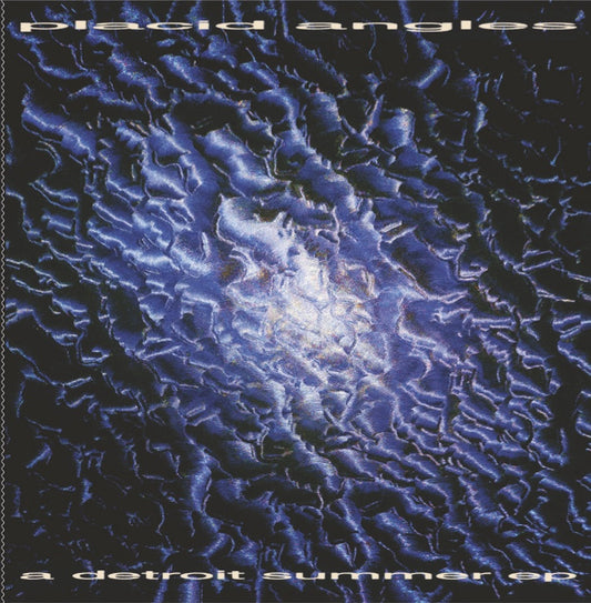 Placid Angles (John Beltran) - A Detroit Summer EP 12"