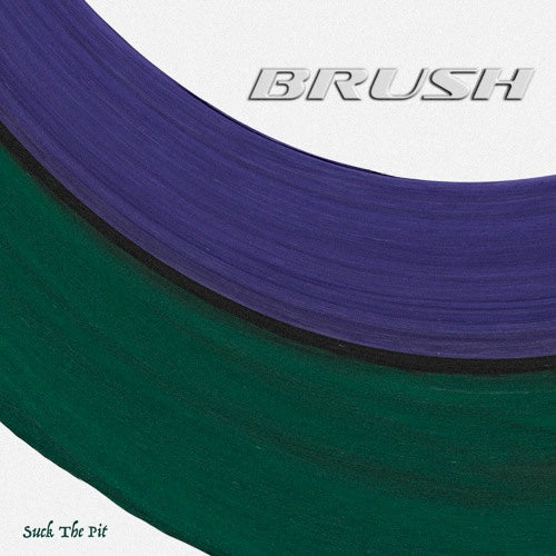 Brush - Suck The Pit LP