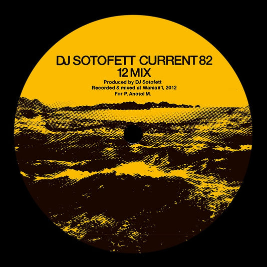 DJ Sotofett / SVN - Current 82 / Dark Plan 5 12"