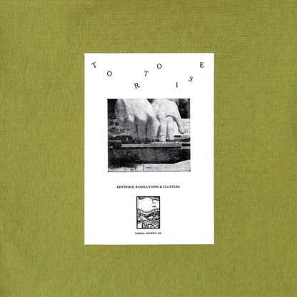 Tortoise - Rhythms, Resolutions & Clusters LP