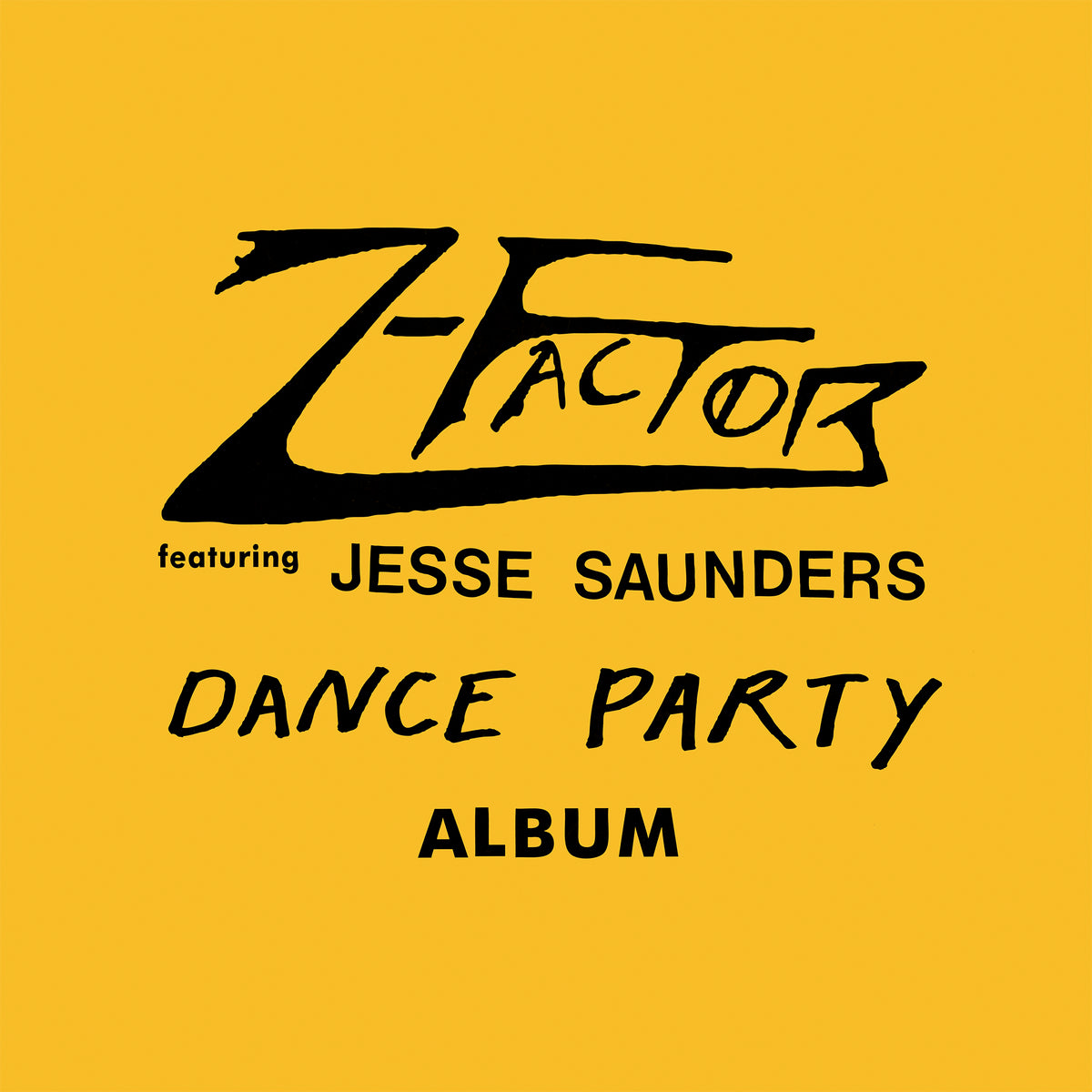 Z-Factor (feat. Jesse Saunders) - Dance Party Album LP (Pre-order)