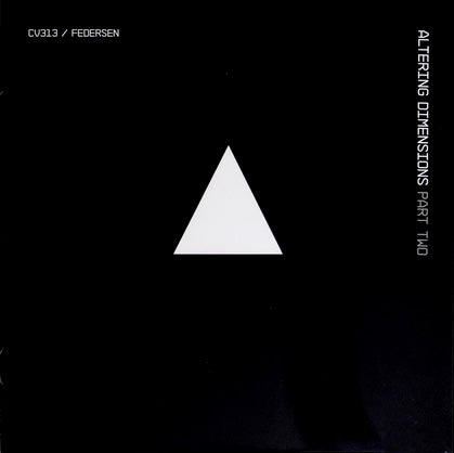 cv313/Federsen - Altering Dimensions Part Two 12"