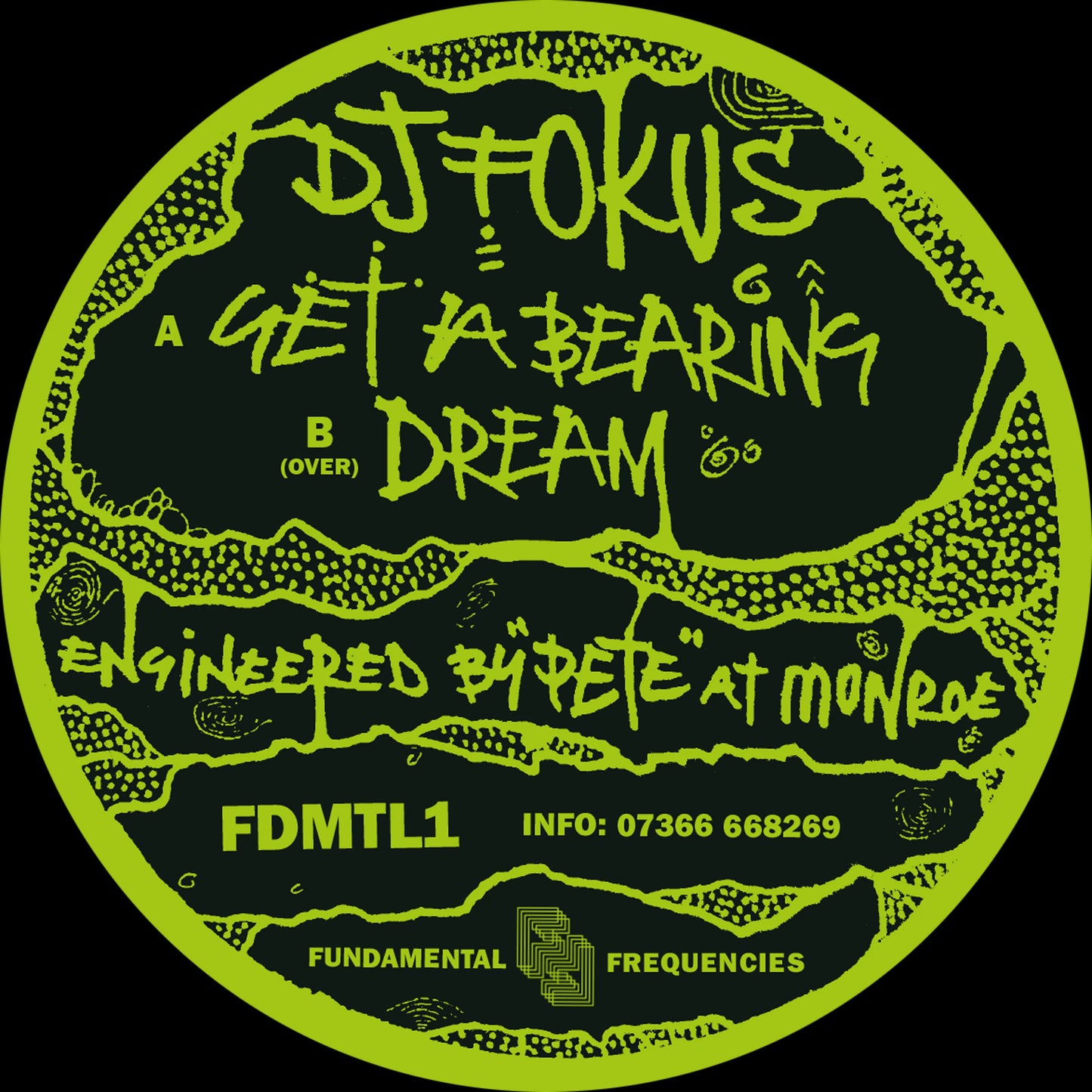 DJ Fokus - Get a Bearing / Dream 12"