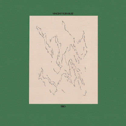 Vincent Yuen Ruiz - Trio LP (FELT) (Pre-order)
