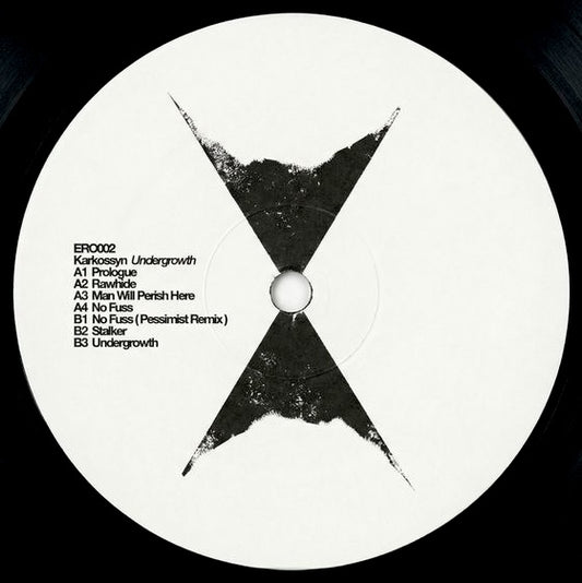Karkossyn - Undergrowth EP w/ Pessimist Remix