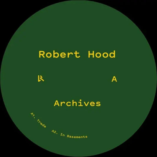 Robert Hood / Monobox - Archives 12"