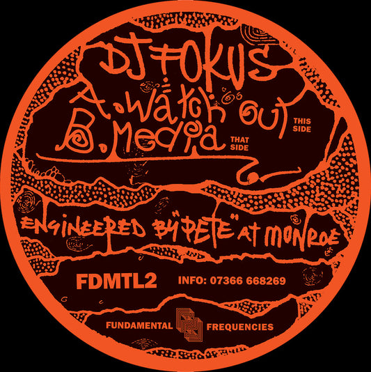 DJ Fokus - Watch Out / Media 12"