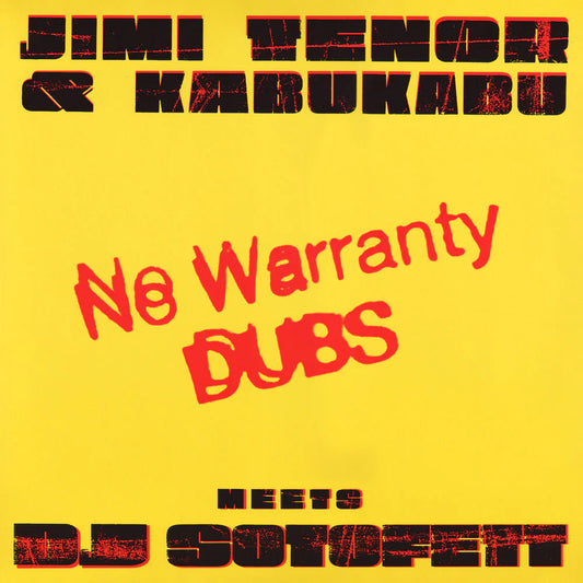Jimi Tenor & Kabukabu meets DJ Sotofett - No Warranty Dubs 2xLP
