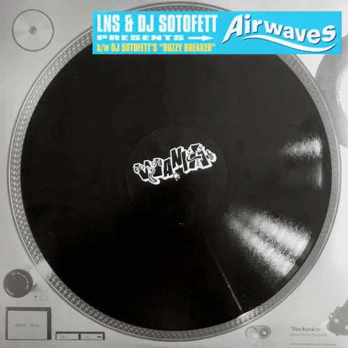 LNS & DJ Sotofett - Airwaves 12"