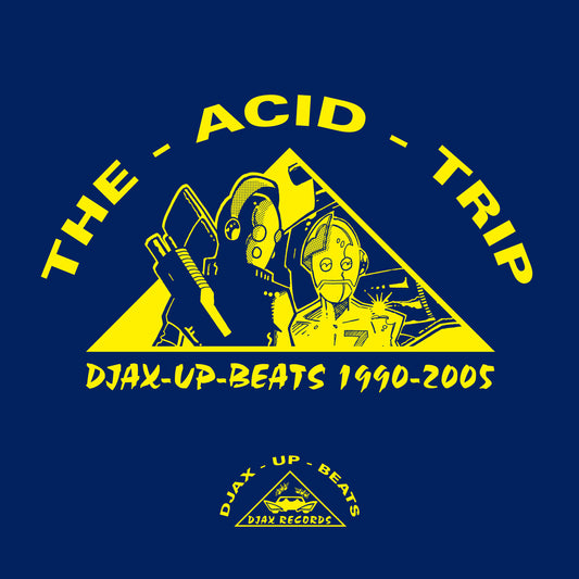 V/A - Djax-Up-Beats 1990-2005- Volume 1 - The Acid Trip 3x12" LP (Pre-order)